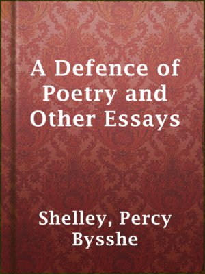 cover image of A Defence of Poetry and Other Essays